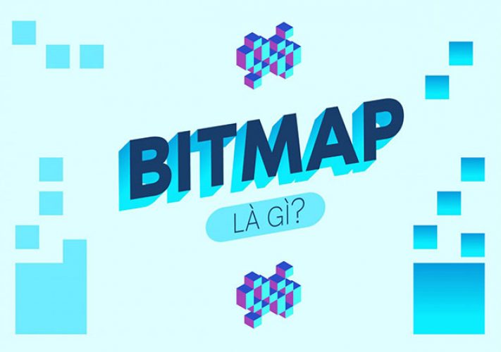 Bitmap là gì?